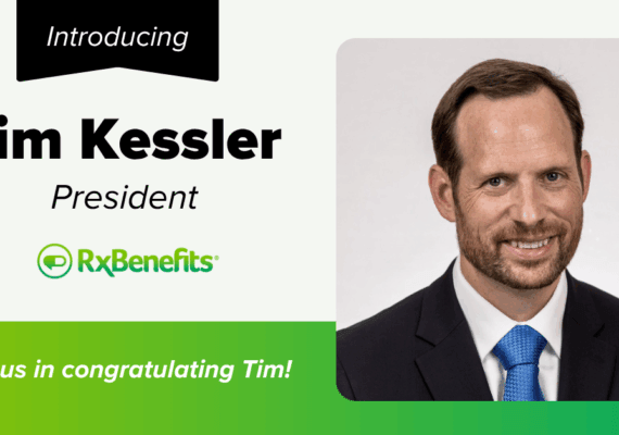 RxBenefits Names Tim Kessler President to Advance Client Advocacy, Technology, and AI Innovation