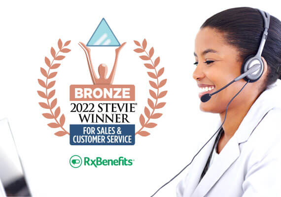 RxBenefits’ Customer Service Team Recognized as Bronze Winner in 2022 Stevie® Awards for Sales & Customer Service